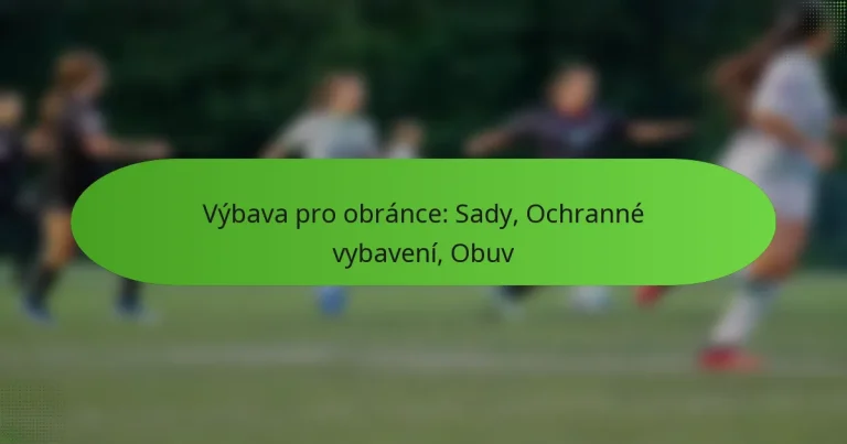 featured-image-vybava-pro-obrance-sady-ochranne-vybaveni-obuv